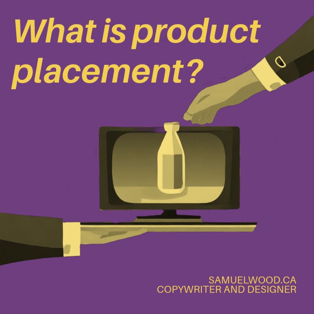 What is paid content? Product Placement